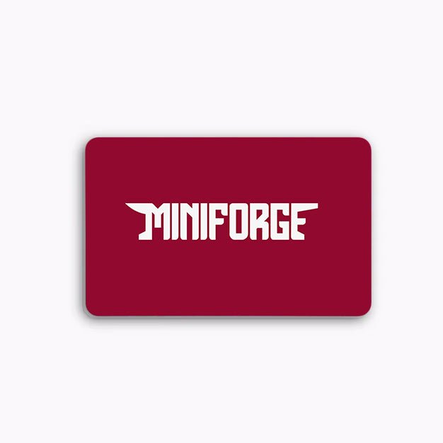 MiniForge Gift Card - MiniForge